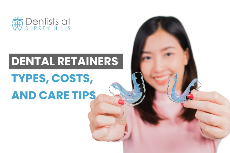 Dental Retainers Explained Types, Costs, and Care Tips