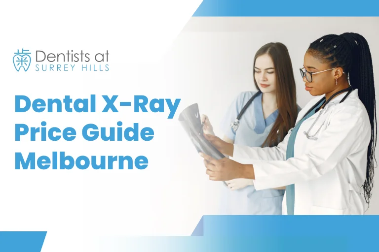 Dental X-Ray Price Guide Melbourne