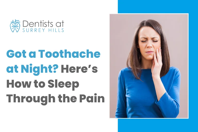Got a Toothache at Night? Here’s How to Sleep Through the Pain